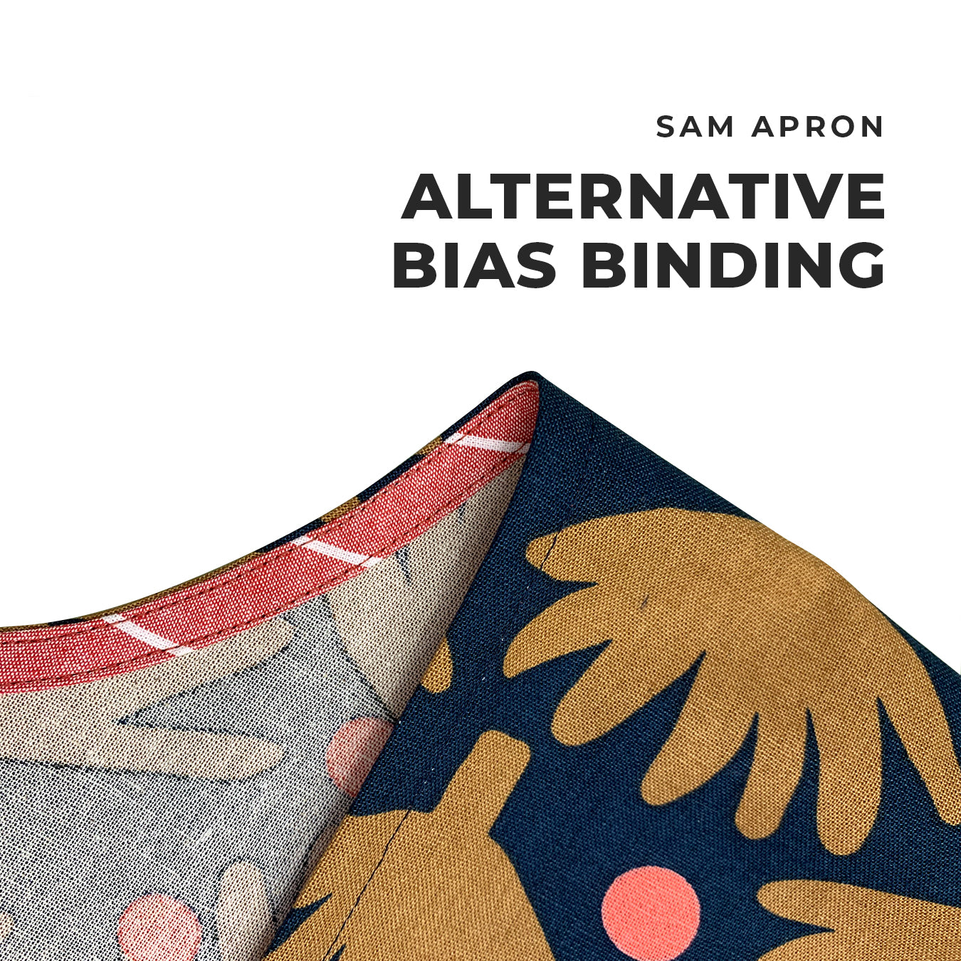 Sam's Apron Alternative Bias Tape Binding Method - Helen's Closet Blog