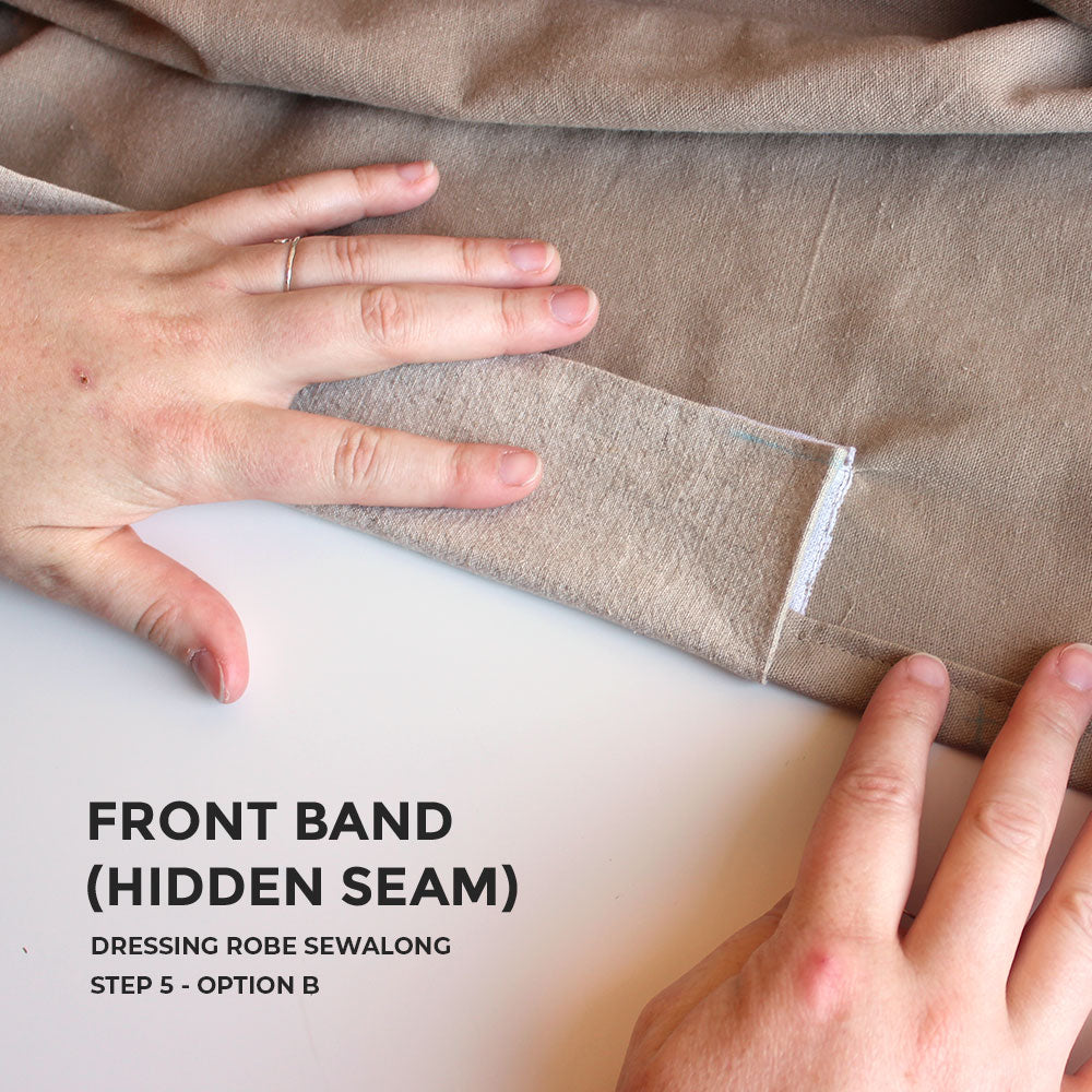 Front Band with Hidden Seam, Dressing Robe Sewalong Step 5 Option B