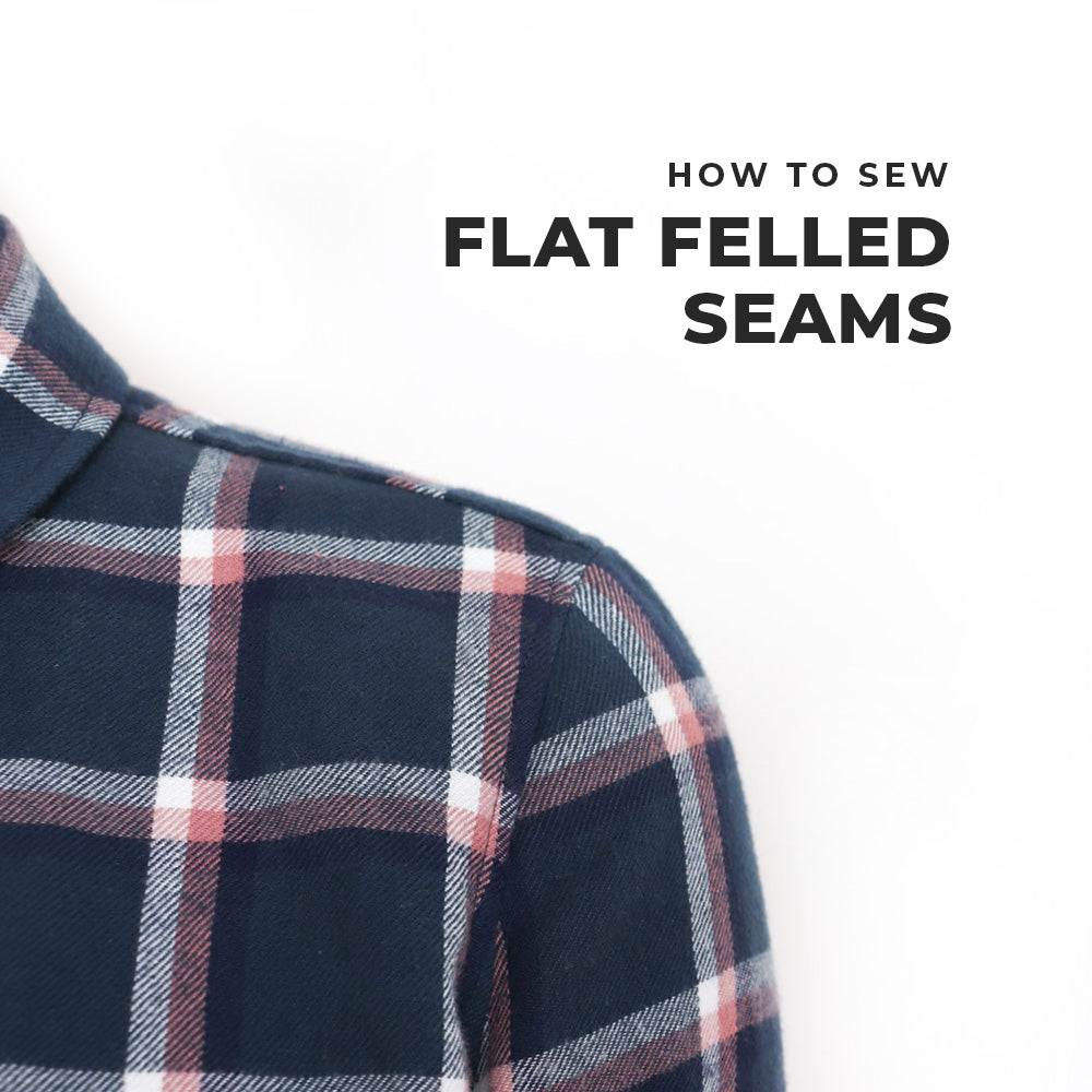 Flat Felled Seams Tutorial (Cameron Button Up) - Helen's Closet Patterns Blog