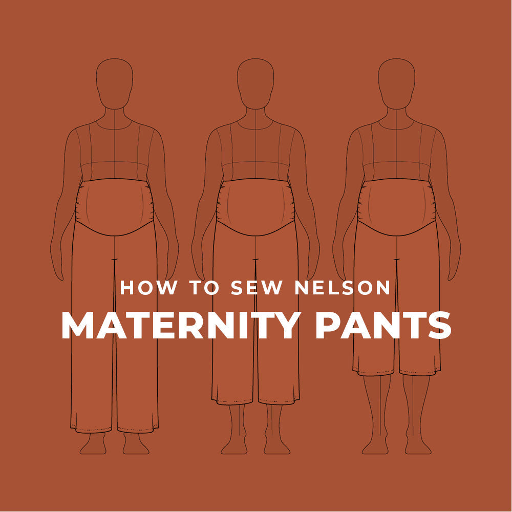 Nelson Pattern Nelson Maternity Pants Sewing Tutorial – Helen's Closet Patterns